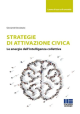 STRATEGIE DI ATTIVAZIONE CIVICA