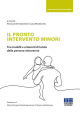IL PRONTO INTERVENTO MINORI