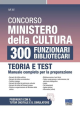 CONCORSO MINISTERO DELLA CULTURA 300 Funzionari bibliotecari