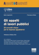 GLI APPALTI DI LAVORI PUBBLICI
