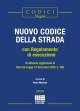 NUOVO CODICE DELLA STRADA 2026 Con regolamento di esecuzione