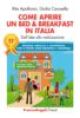COME APRIRE UN BED & BREAKFAST IN ITALIA