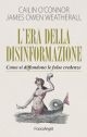 L'ERA DELLA DISINFORMAZIONE