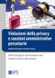 VIOLAZIONI DELLA PRIVACY E SANZIONI AMMINISTRATIVE PECUNIARIE