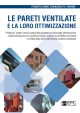 LE PARETI VENTILATE E LA LORO OTTIMIZZAZIONE