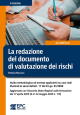 LA REDAZIONE DEL DOCUMENTO DI VALUTAZIONE DEI RISCHI
