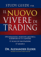 STUDY GUIDE PER IL NUOVO VIVERE DI TRADING