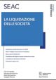 LA LIQUIDAZIONE DELLE SOCIETA'