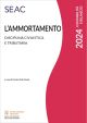 L'AMMORTAMENTO 2024