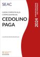 GUIDA COMPLETA ALLA COMPILAZIONE DEL CEDOLINO PAGA 2024