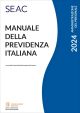 MANUALE DELLA PREVIDENZA ITALIANA 2024 E-book