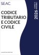 CODICE TRIBUTARIO E CODICE CIVILE 2026
