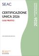 CERTIFICAZIONE UNICA 2026 - Casi pratici E-book