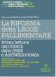 LA RIFORMA DELLA LEGGE FALLIMENTARE