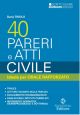 *40 PARERI E ATTI DI DIRITTO CIVILE per l'Orale rafforzato di Avvocato 2022/2023