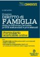 IL NUOVO DIRITTO DI FAMIGLIA DOPO LA RIFORMA CARTABIA: profili sostanziali e Processuali con Formulario