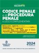 CODICE PENALE E DI PROCEDURA PENALE e leggi complementari