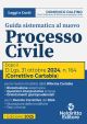 GUIDA SISTEMATICA AL NUOVO PROCESSO CIVILE