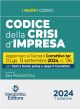 CODICE DELLA CRISI D'IMPRESA aggiornato al Decreto correttivo ter 2024 Con testi a fronte