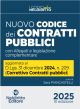 NUOVO CODICE DEI CONTRATTI PUBBLICI con allegati e legislazione complementare