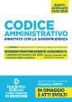 CODICE AMMINISTRATIVO ESAME AVVOCATO 2025-2026 Annotato con la giurisprudenza