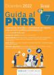 GUIDA AL PNRR Dicembre 2022