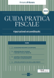 OPERAZIONI STRAORDINARIE 2025 guida pratica fiscale