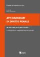 ATTI GIUDIZIARI DI DIRITTO PENALE Esame avvocato 2025-2026