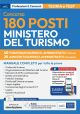 CONCORSO 180 MINISTERO DEL TURISMO 40 Funzionari e 20 Assistenti amministrativi