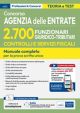 CONCORSO AGENZIA DELLE ENTRATE 2700 Funzionari giuridico-tributari CONTROLLI E SERVIZI FISCALI