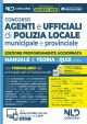 CONCORSO AGENTI E UFFICIALI DI POLIZIA LOCALE Municipale e provinciale 2025 Manuale di teoria e quiz online