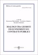 DIALOGO TRA GIURISTI ED ECONOMISTI SUI CONTRATTI PUBBLICI