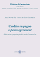 CREDITO SU PEGNO E PAWN AGREEMENT