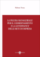 LA FIGURA MANAGERIALE PER IL COORDINAMENTO E LA GOVERNANCE DELLE RETI DI IMPRESA
