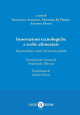 INNOVAZIONI TECNOLOGICHE E SCELTE ALIMENTARI
